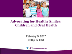 Advocating for Healthy Smiles: Children and Oral Health