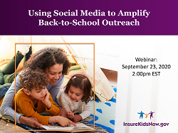 Using Social Media to Amplify Back-to-School Outreach